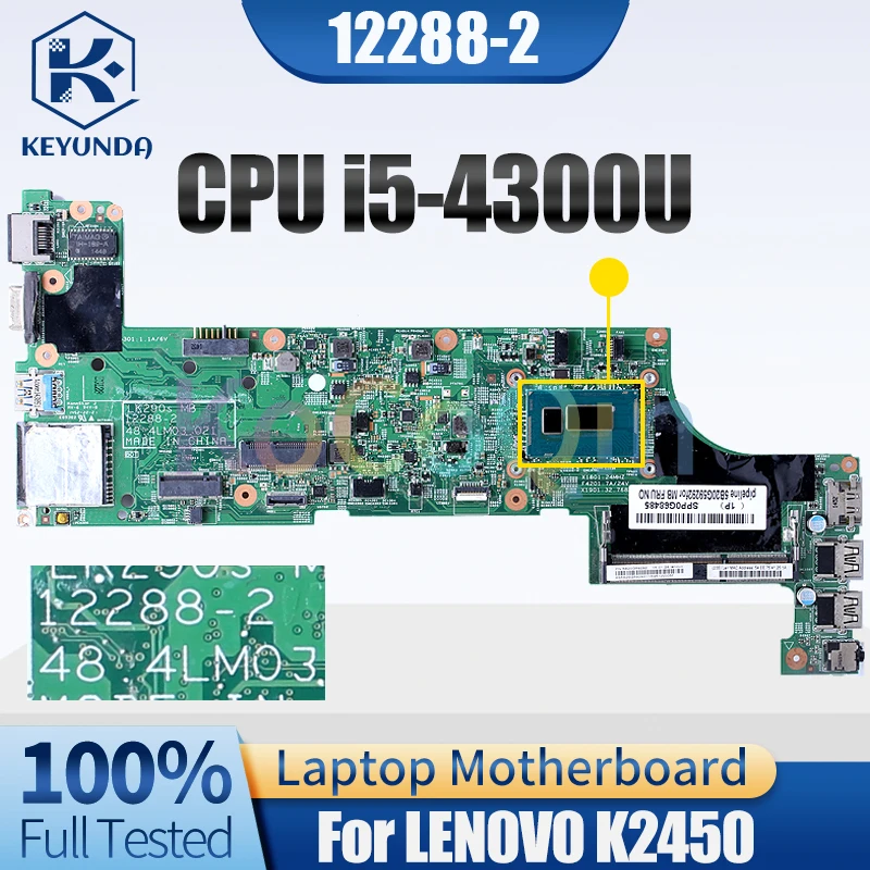 

For LENOVO K2450 Laptop Motherboard 12288-2 SR1ED i5-4300U 5B20G59292 DDR3 Notebook Mainboard