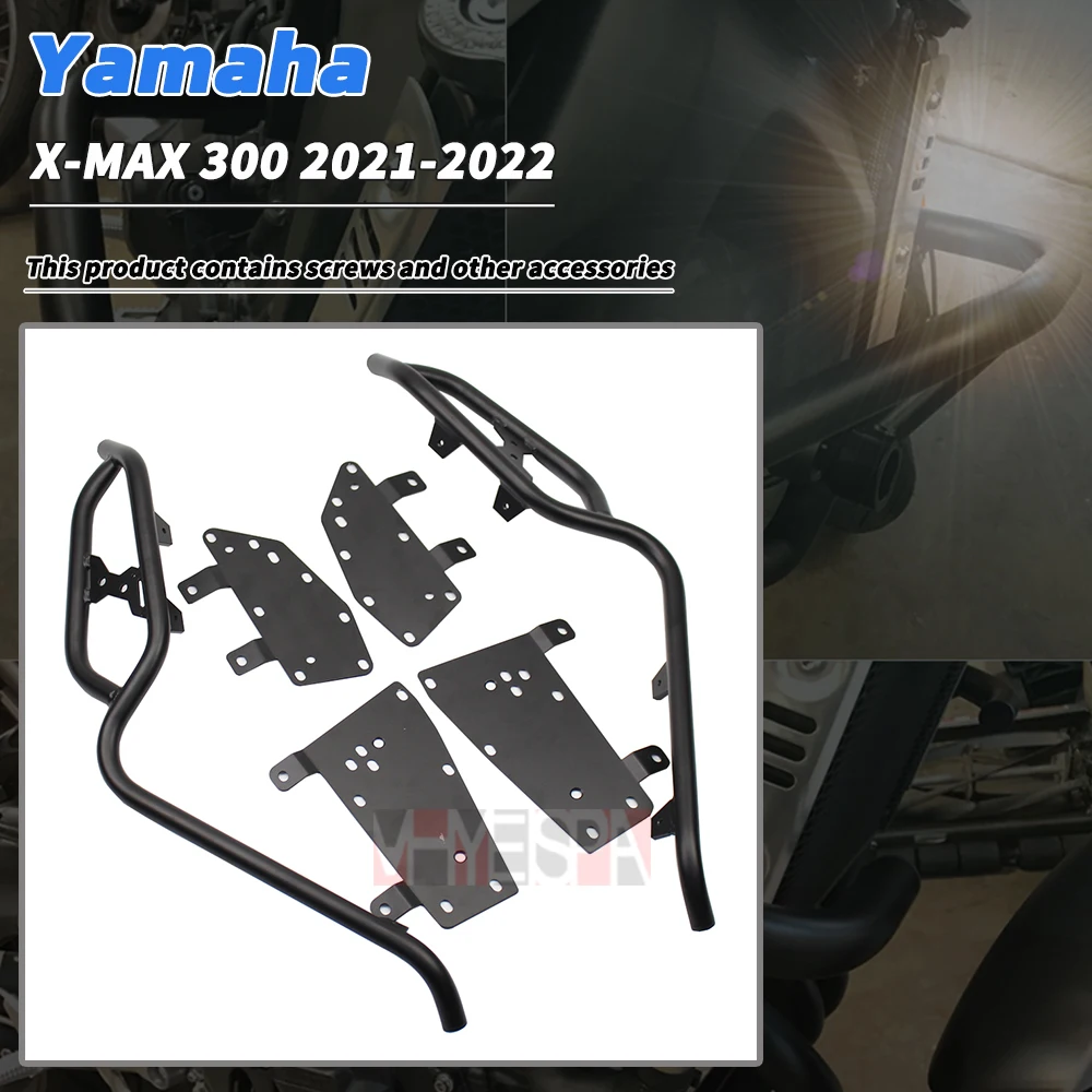 For YAMAHA X-MAX 300 XMAX 300 XMAX300 2021 2022 New Motorcycle Highway Engine Guard Bumper Crash Bars Stunt Cage Frame Protector