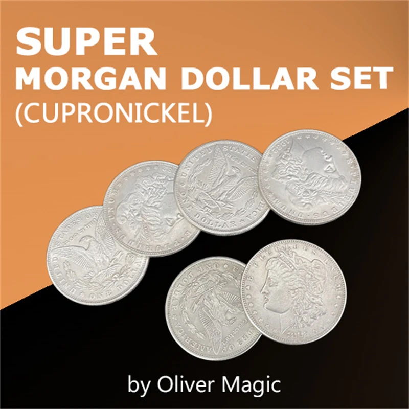 Super Morgan Dollar Set (Cupronickel) by Oliver Magic Tricks Coin Visually Change Magia Magician Close Up Illusions Gimmick Prop