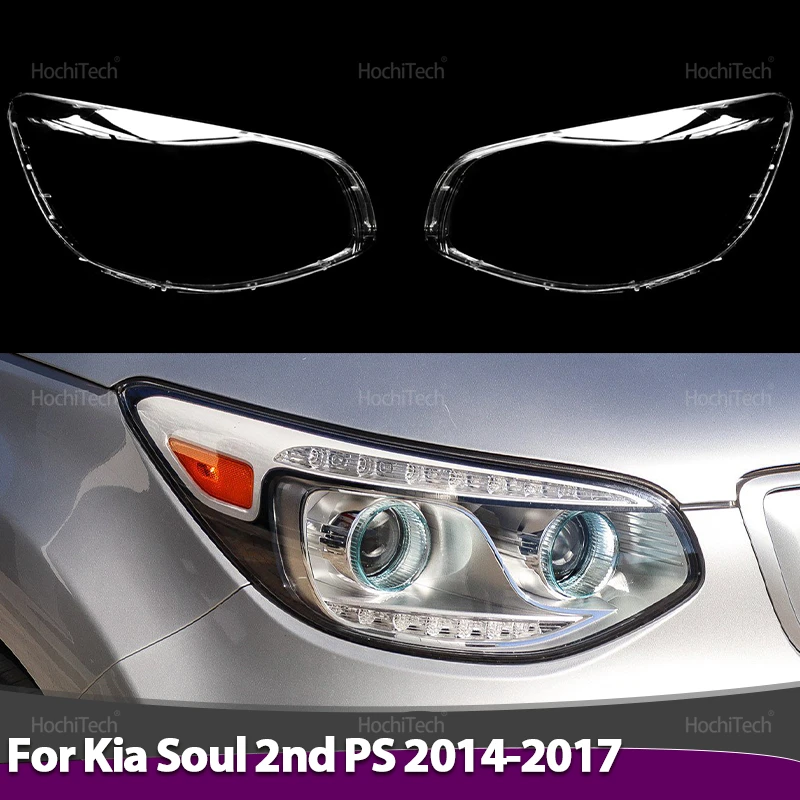 

For Kia Soul 2nd PS 2014-2017 Headlamps Lens Glass Shell Masks Transparent Lampshade Shade Car Headlight Cover 2015 2016