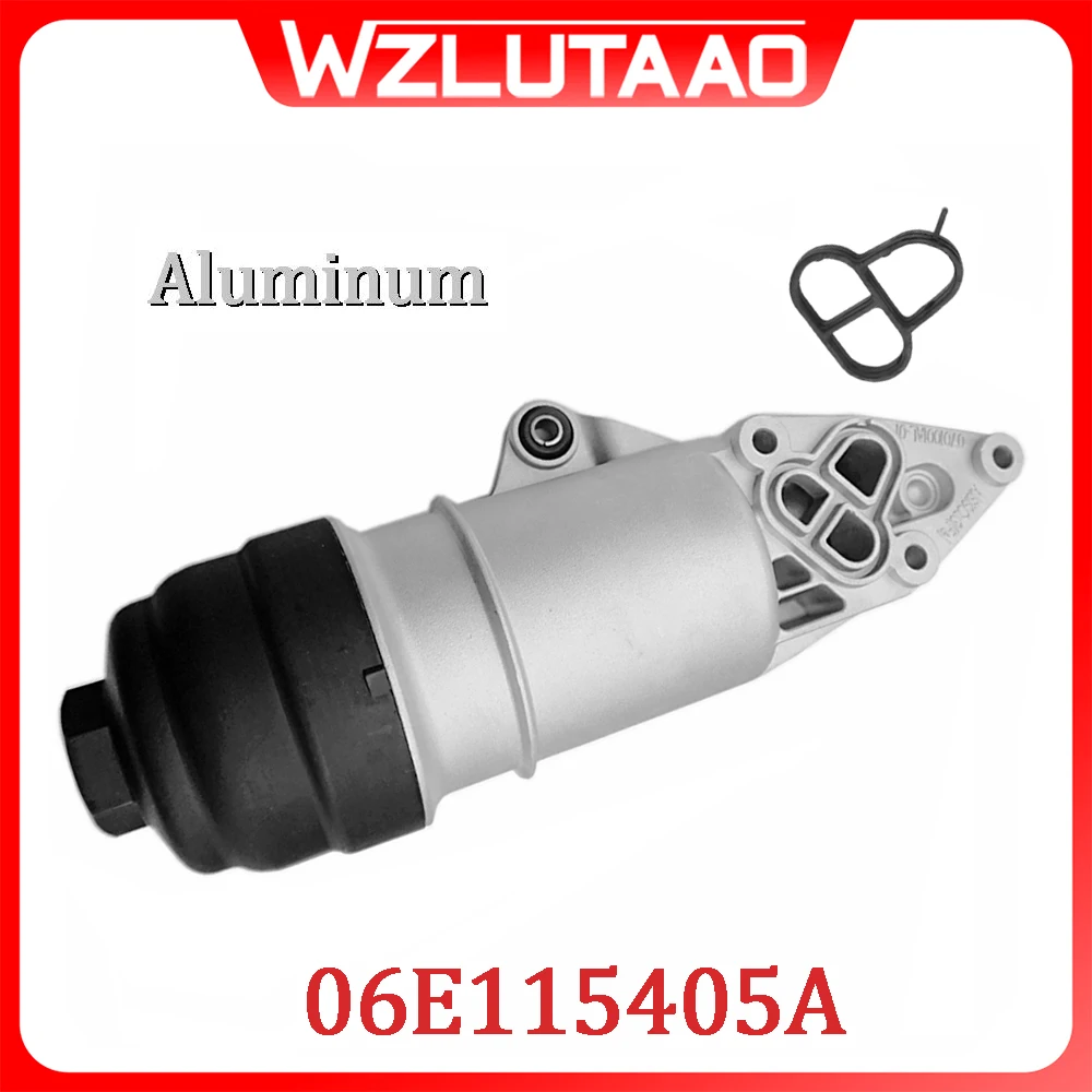 

06E115405A Oil Filter Housing Aluminum Including 06E115405K 06E115405C For Audi A4 A5 A6 A7 A8 Q5 Q7 VW Touareg 2.5 2.8 3.0T