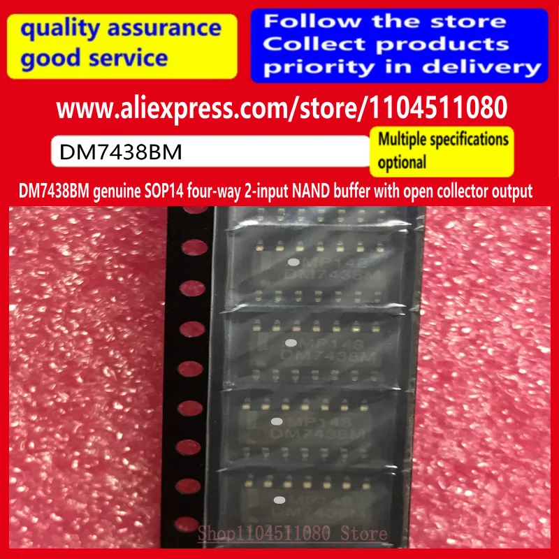 5PCS/ DM7438BM genuine SOP14 four-way 2-input buffer with open collector output DM7438