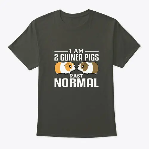 Im 2 Guinea Pig Past Normal Pigs T-Shirt Made in the USA Size S to 5XL