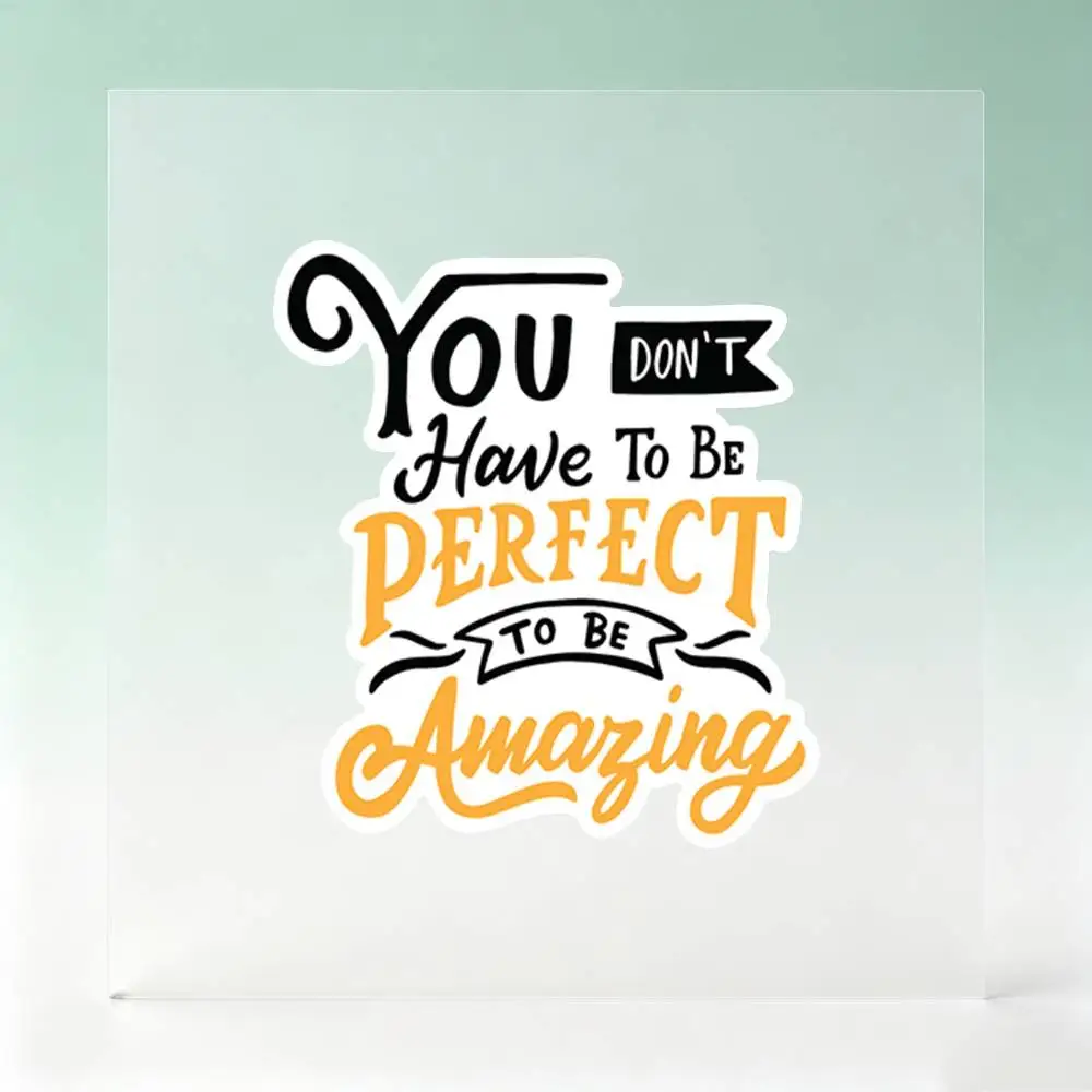 You Don’t Have To Be Perfect Motivational Waterproof Stickers For Decorating Car Windows Motorcycles And Computers.