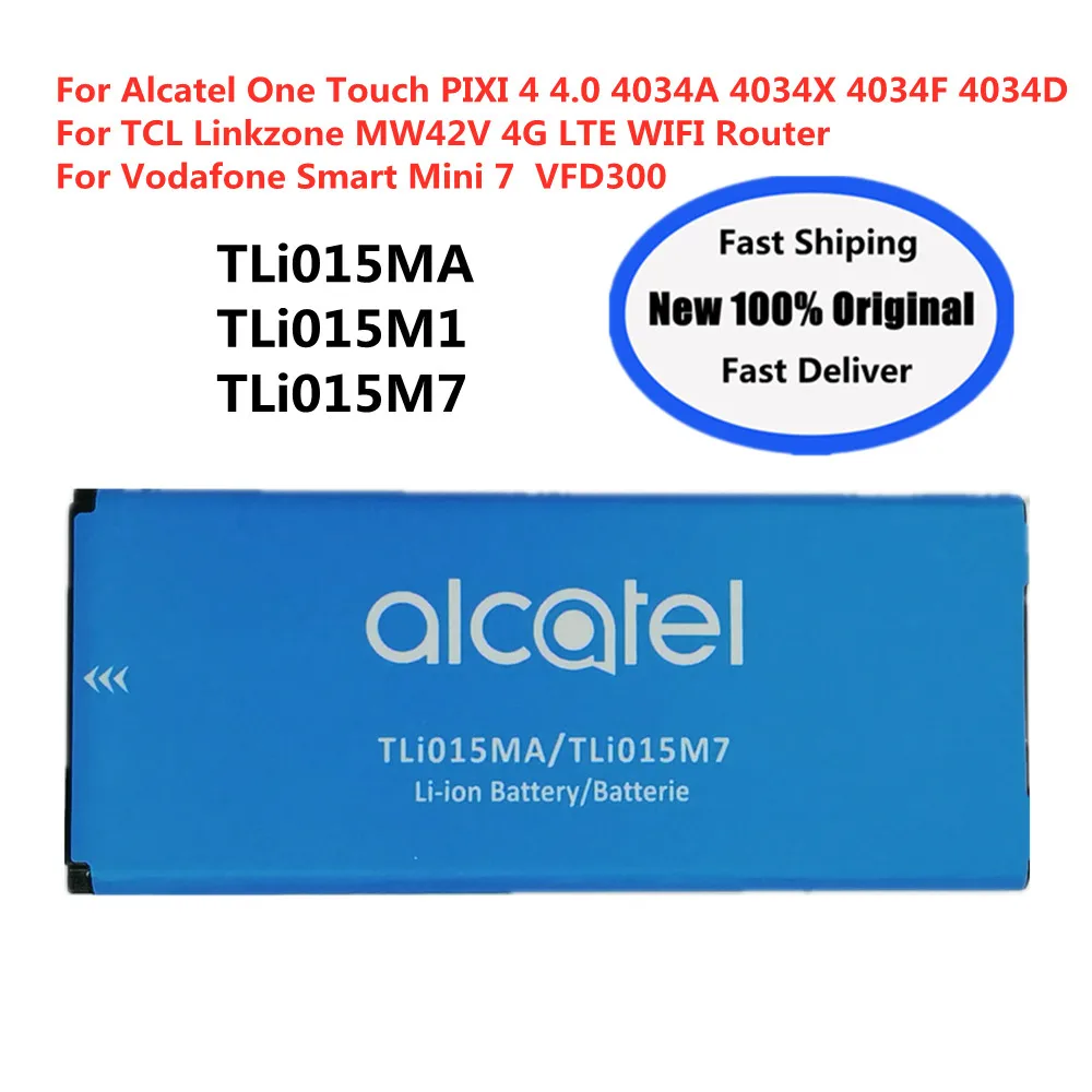 For TCL Linkzone MW42V 4G LTE For Alcatel One Touch PIXI 4 4034A 4034X 4034F 4034D TLi015M1 TLi015M7 TLi015MA Phone Battery