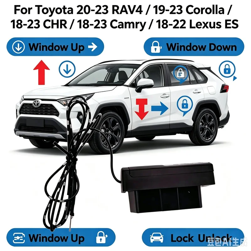 For Toyota 20-23 RAV4 / 19-23 Corolla / 18-23 CHR / 18-23 Camry / 18-22 Lexus ES OBD Car Power Electric Window Kit