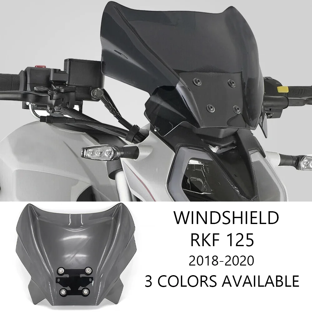 

for Keeway RKF 125 2018 2019 2020 RKF125 NEW Accessories Windscreen Wind Shield Deflectore Motorcycle Windshield