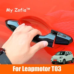 For Leapmotor T03 2023 2024 2025 Car ABS Door Black Handle Cover Trims Cover Car Styling Protective Exterior Accessories