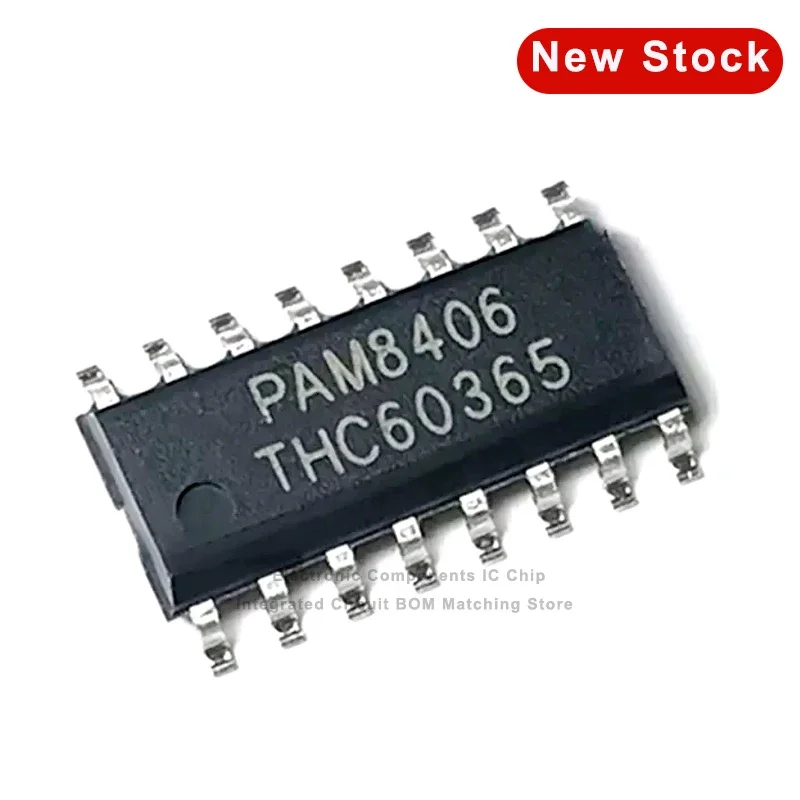 100 قطعة PAM8406 SOP16 PAM8406DR SOP-16 ستيريو مضخم الصوت رقاقة التصحيح