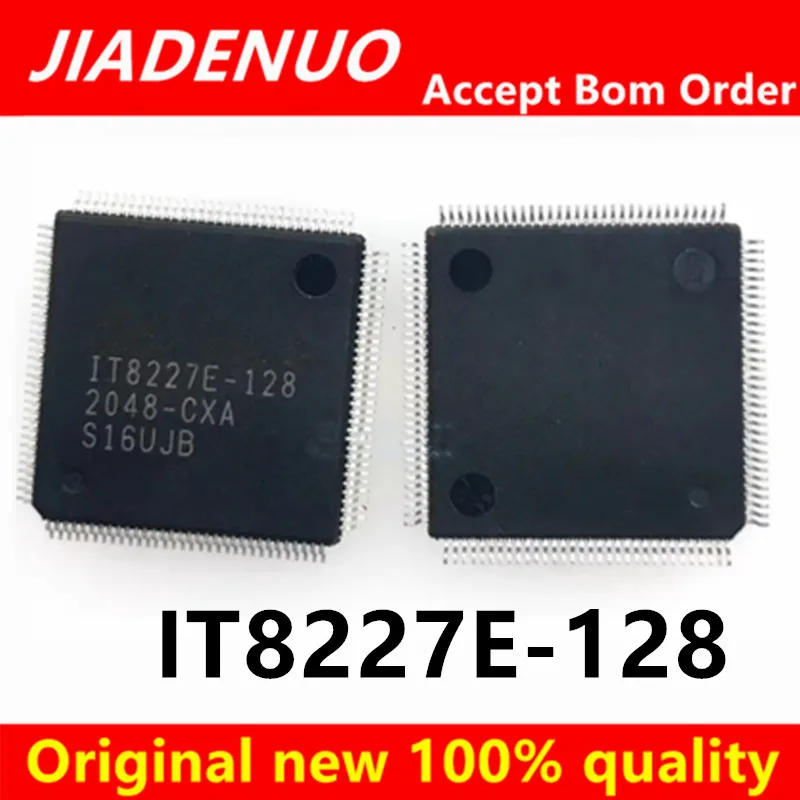 (1pcs)100% New  IT8227E 128 IT8227E 192 IT8227E 256 CXA CXS BXA IT8227E-128 IT8227E-192 IT8227E-256 QFP-128 Chipset