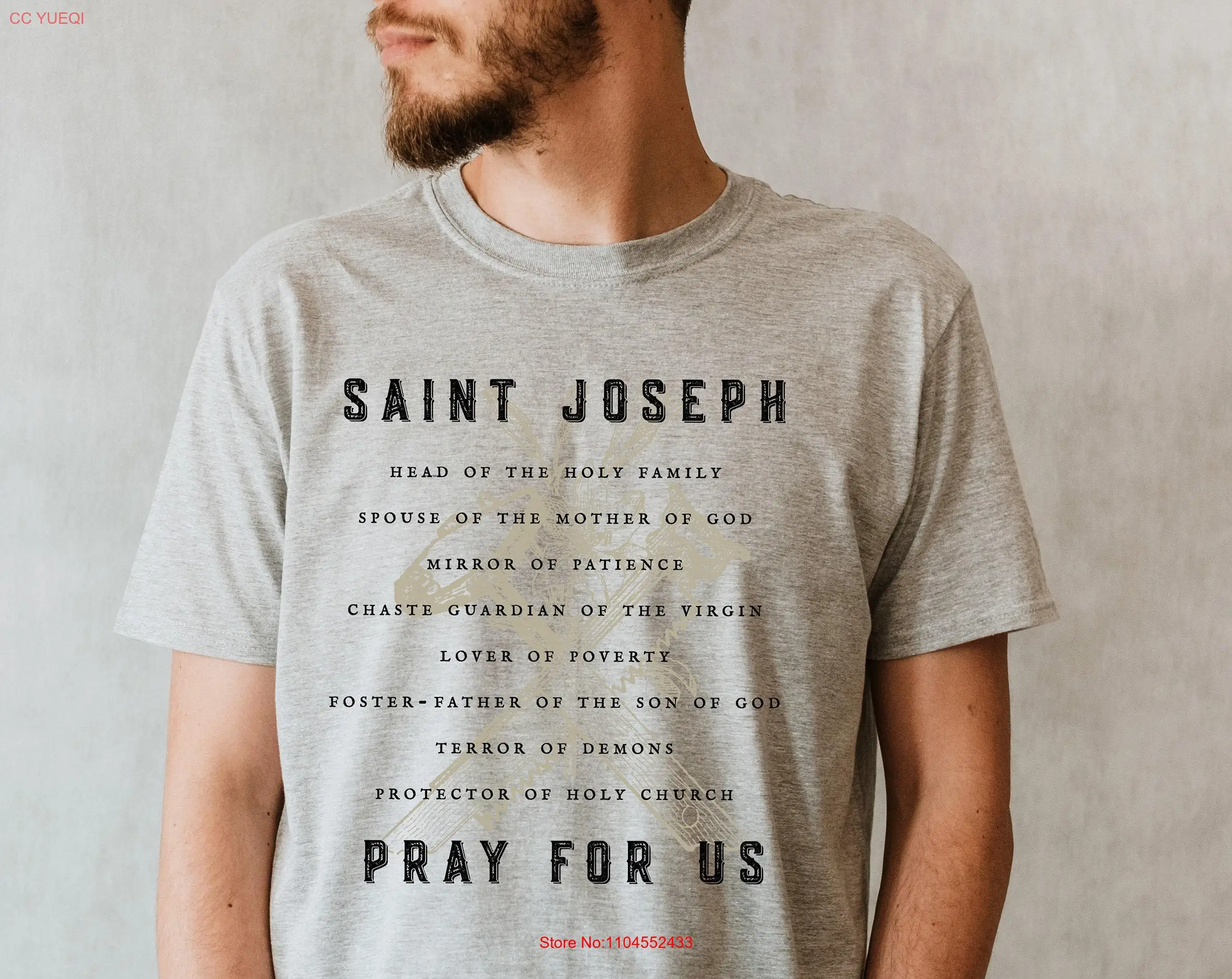 St Joseph Litany Catholic Men's T Shirt Saint The Worker Apparel Traditional Man Father's Day  long or short sleeves