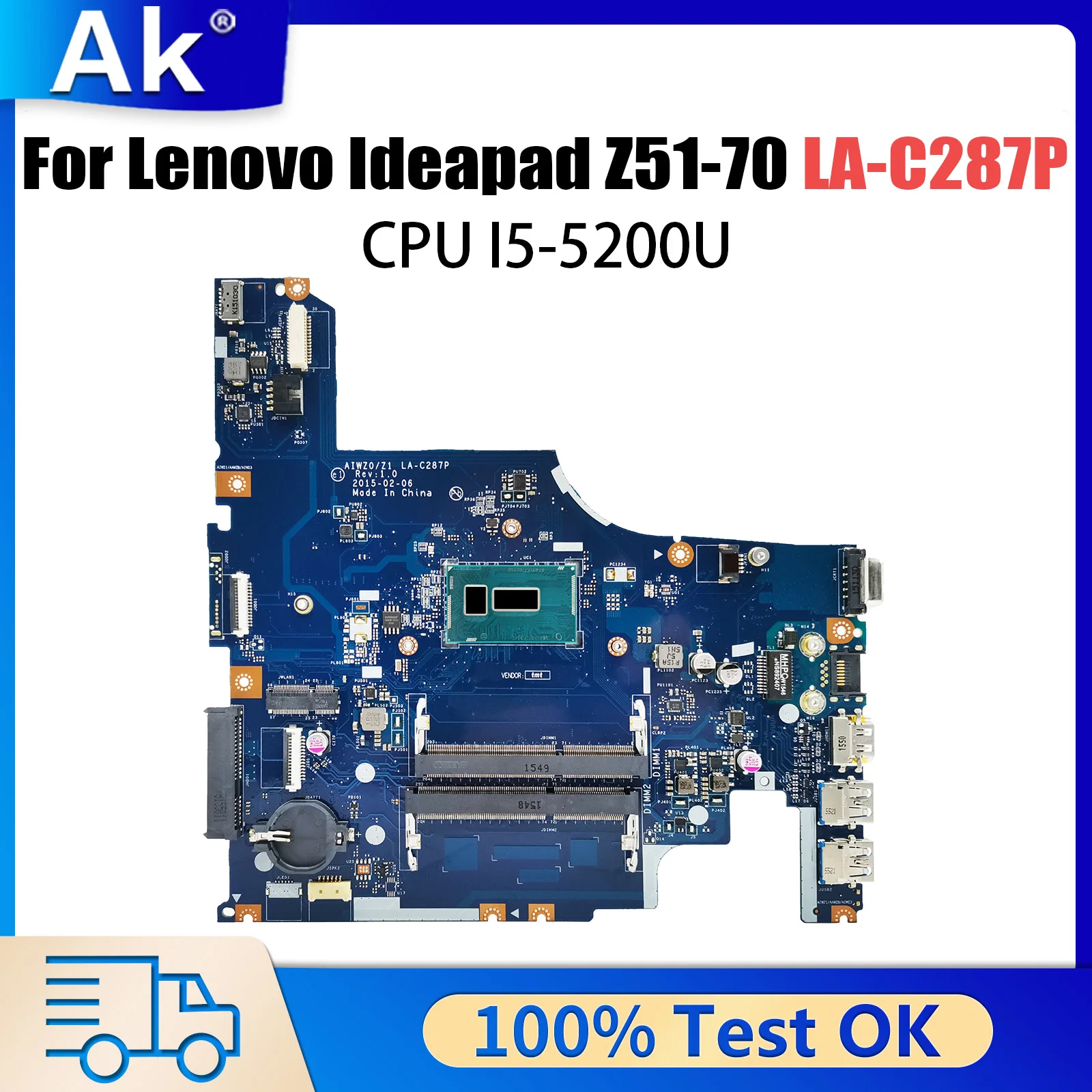 

For Lenovo Ideapad Z51-70 Motherboard LA-C287P Mainboard with I5-5200U CPU on-Board 100% Tested Ok