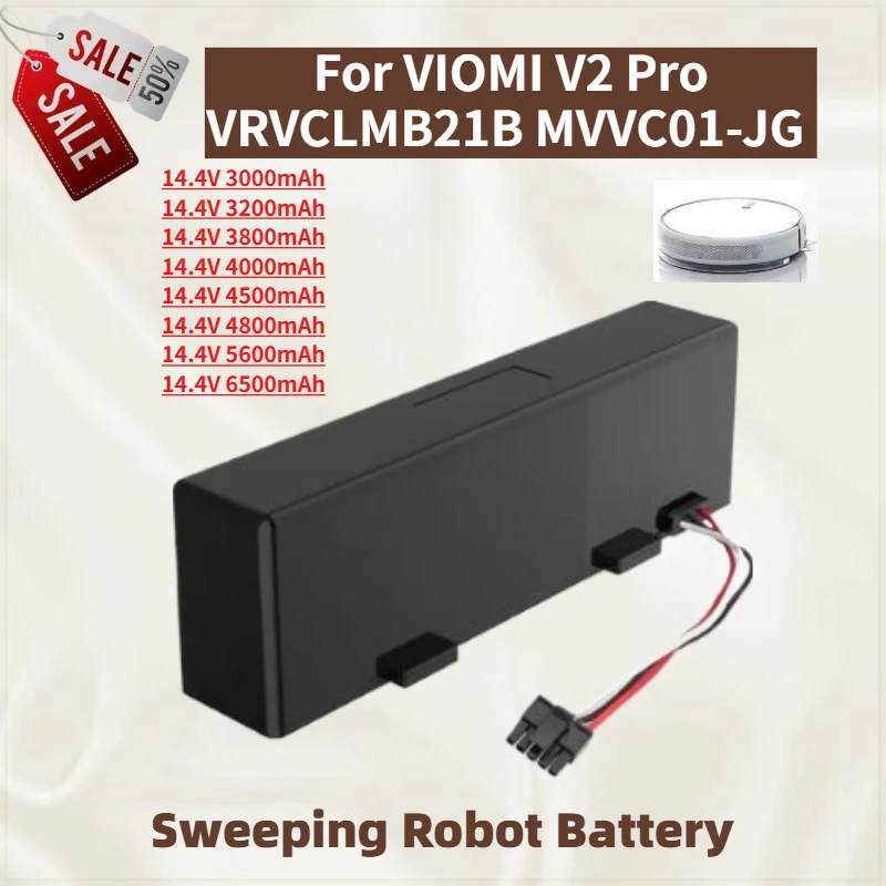 

High Capacity Sweeping Robot Battery 14.4V 6500mAh for VIOMI V2 Pro VRVCLMB21B MVVC01-JG New High Quality Replacement Battery