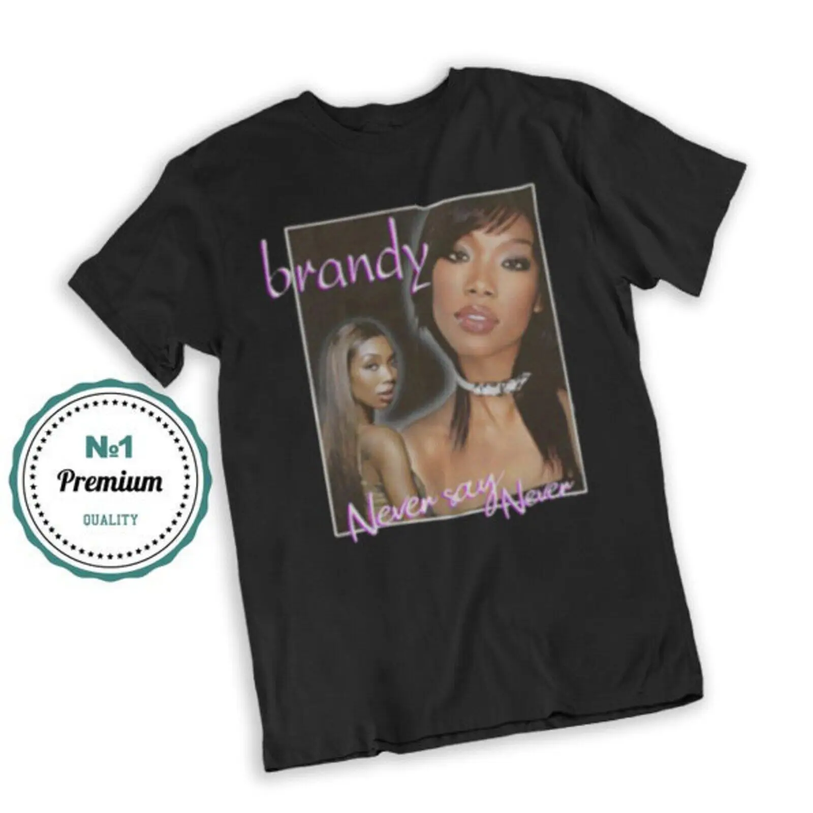 Never Say Never Brandy Norwood Women T-Shirt, Gift For Women