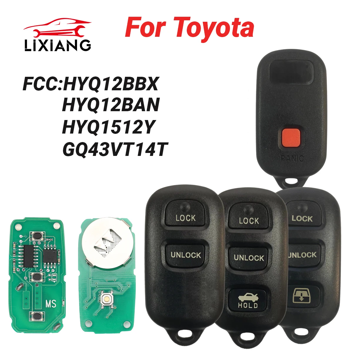 

LX HYQ12BBX HYQ12BAN HYQ1512Y Remote 314.4Mhz/GQ43VT14T Car Key Fob for Toyota 4Runner Sequoia Avalon Rav4 Tundra 1999 - 2009