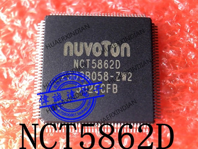 New Original  NCT5862D TQFP128