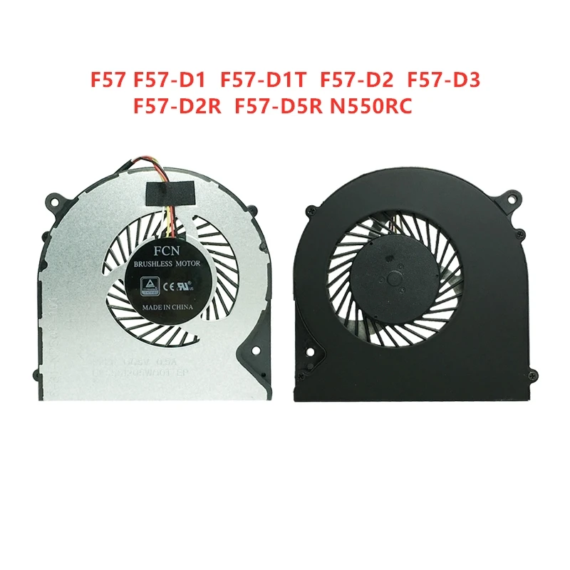 Brand New Original Laptop CPU GPU Cooling Fan For F57 F57-D1  F57-D1T  F57-D2  F57-D3  F57-D2R  F57-D5R N550RC