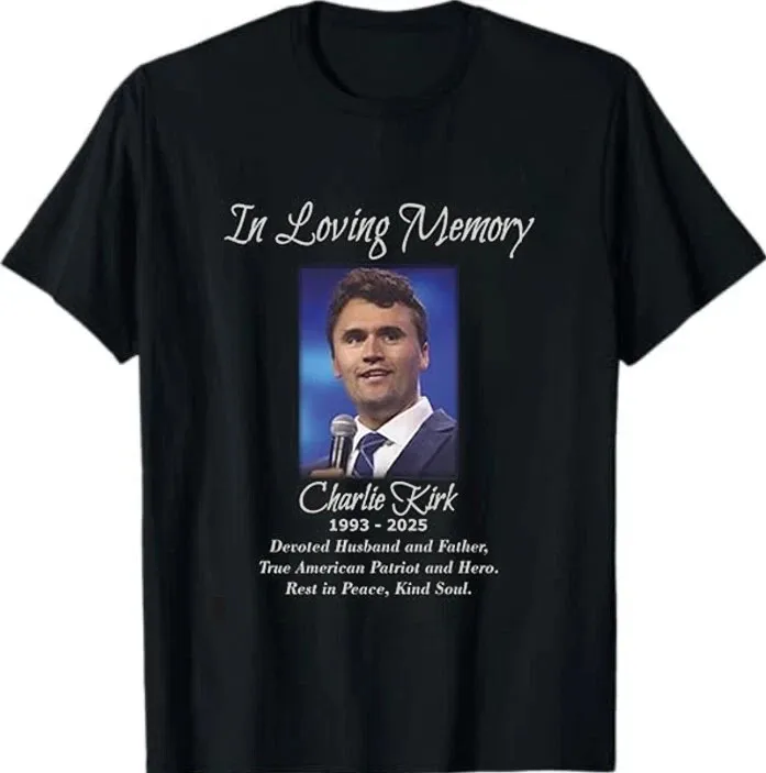 Charlie Kirk Memorial Tribute T-Shirt in Loving Memory Softstyle Tee 2025 Graphic T Shirts Mens Graphic Tshirts Cotton Tee Tops