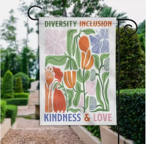 Kindness Peace Equality Love Inclusion Hope Diversity HOUSE FLAG GARDEN FLAG IIX yyi