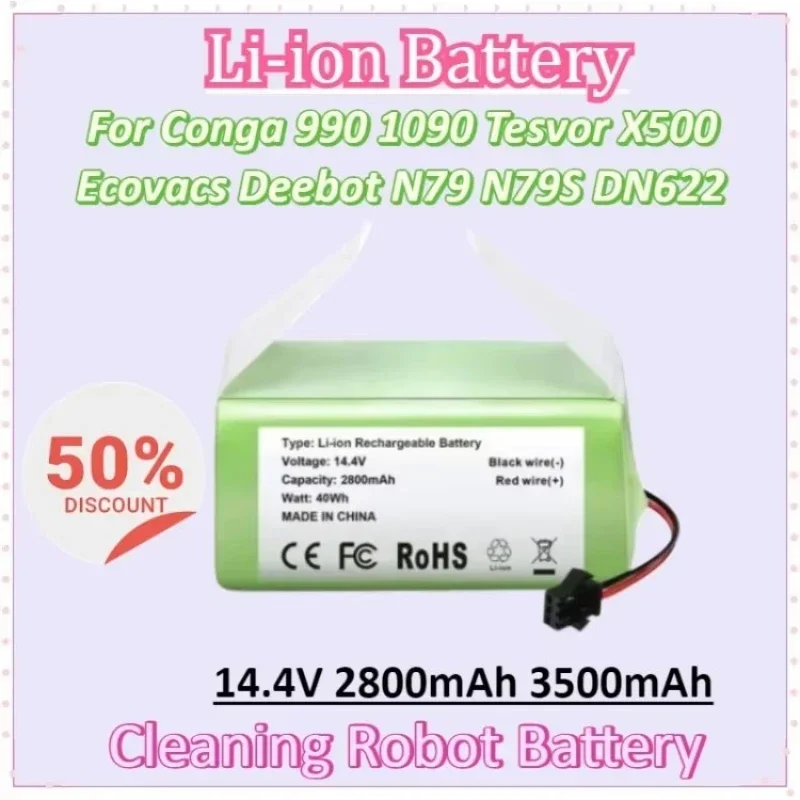 

14.4V 3500mAh Li-ion Battery for Conga 990 1090 Tesvor X500 Ecovacs Deebot N79 N79S DN622 Eufy RoboVac 11 11S RoboVac 30
