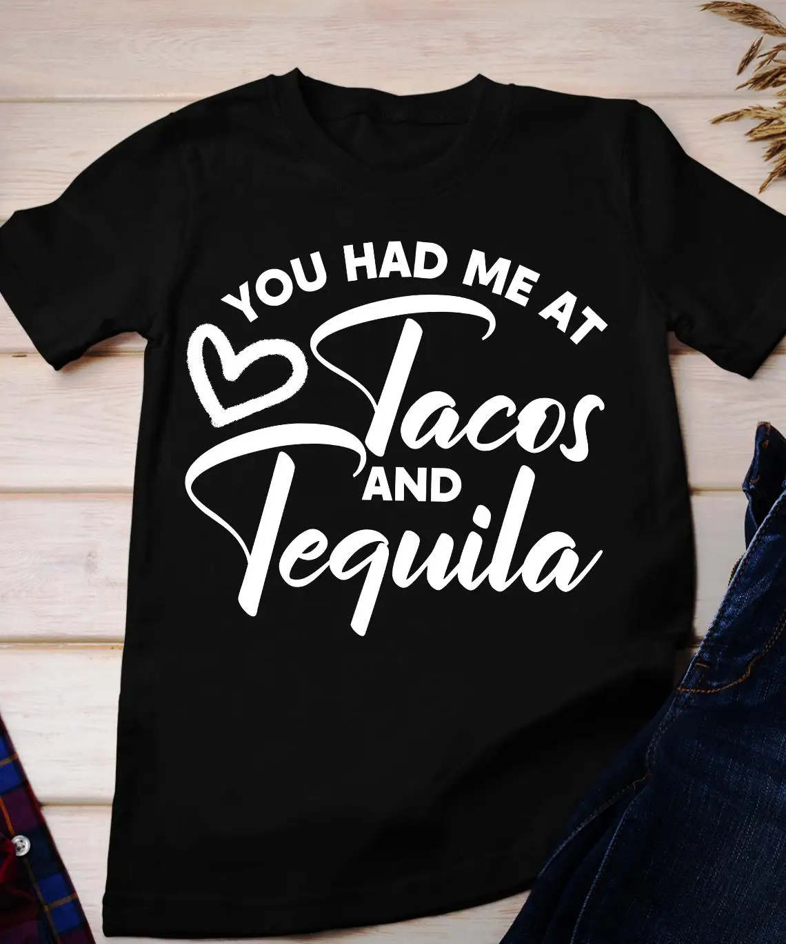 You Had Me At Tacos…