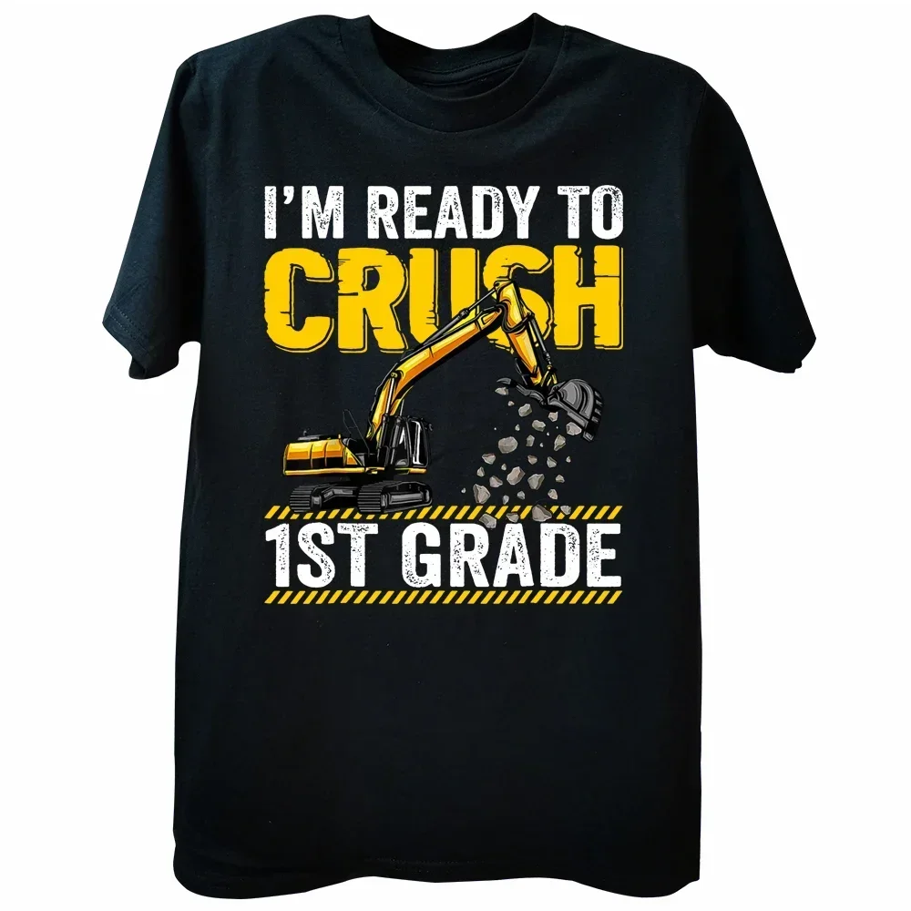 2024  I'm Ready To Crush Grade Construction Excavator TShirts Summer Graphic Streetwear Short Sleeve Gifts T-shirt Men