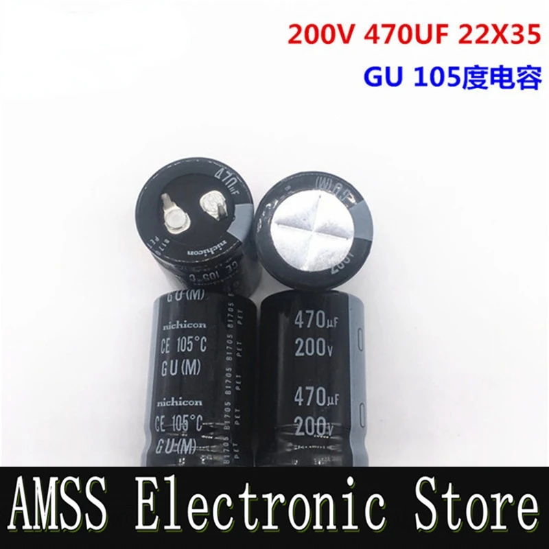 AMSS （1PCS）200V470UF 22X35 nichicon Nikkeon electrolytic capacitor 470UF 200V 22 * 35 GU 105 degrees