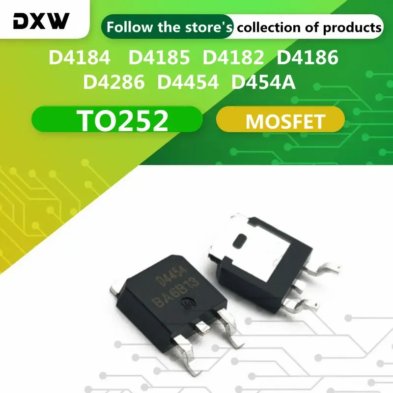 10PCS AOD4184 D4184  AOD4185 D4185 AOD4182 D4182 AOD4186 D4186 AOD4286 D4286 AOD4454 D4454 AOD454A D454A