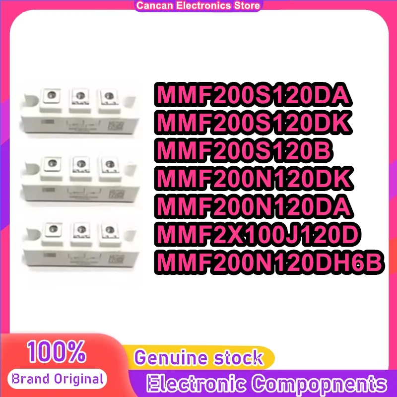 

MMF200S120B MMF200S120DA MMF200S120DK MMF200N120DA MMF2X100J120D MMF200N120DK MMF200N120DH6B NEW MODULE