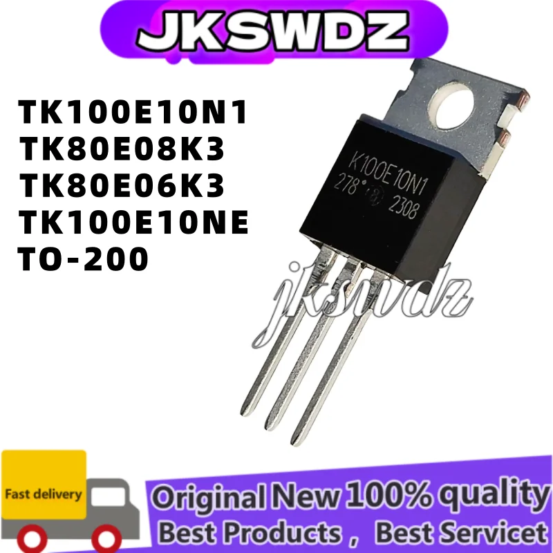 

5-10 units 100% NEW TK80E08K3 K80E08K3 TK100E10N1 K100E10N1 TK80E06K3 K80E06K3 TK100E10NE K100E10NE TO-220 in stock