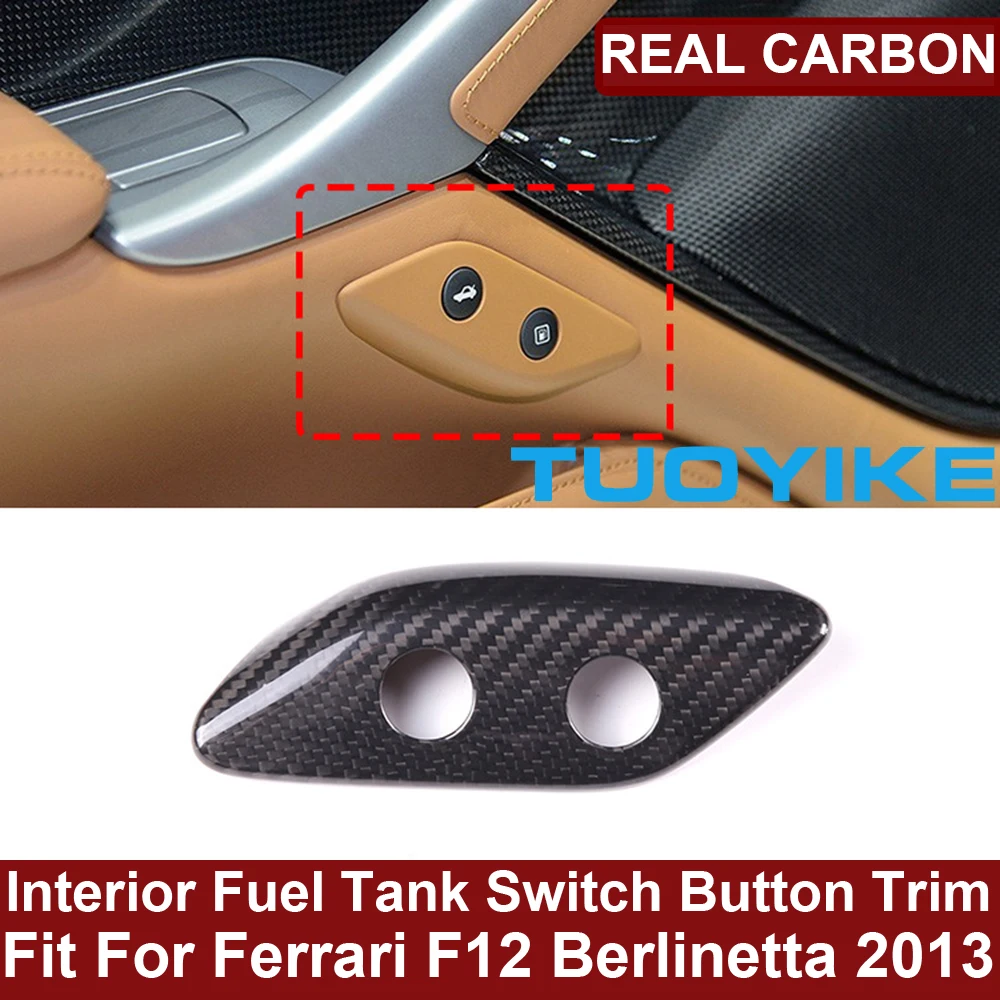 car-real-dry-carbon-fiber-interior-fuel-tank-switch-button-frame-cover-trim-decoration-racingfor-ferrari-f12-berlinetta-2013