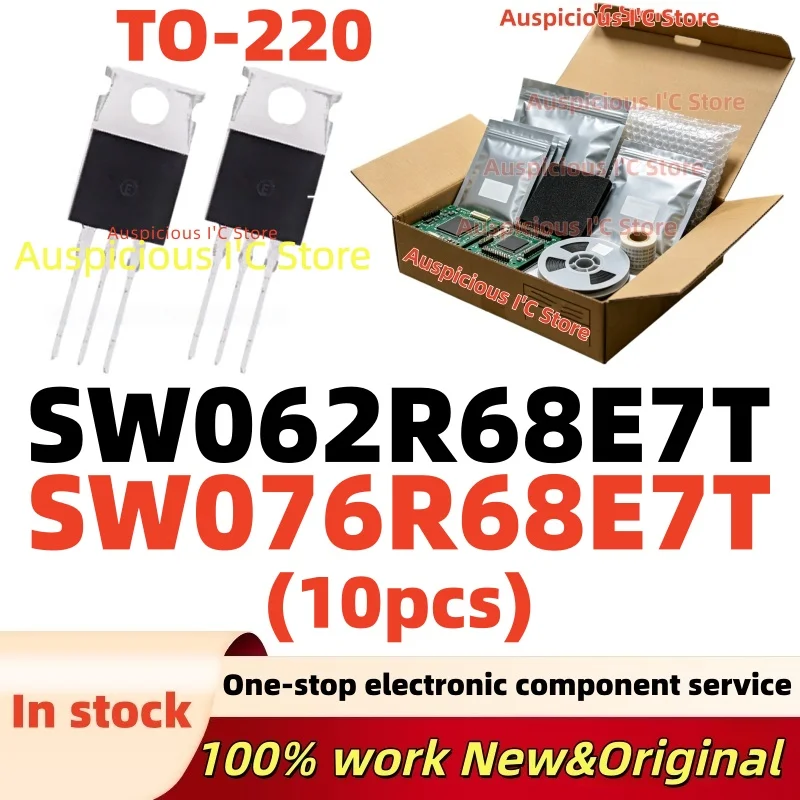 (10Pcs) SW076R68E7T SW062R68E7T TO-220
