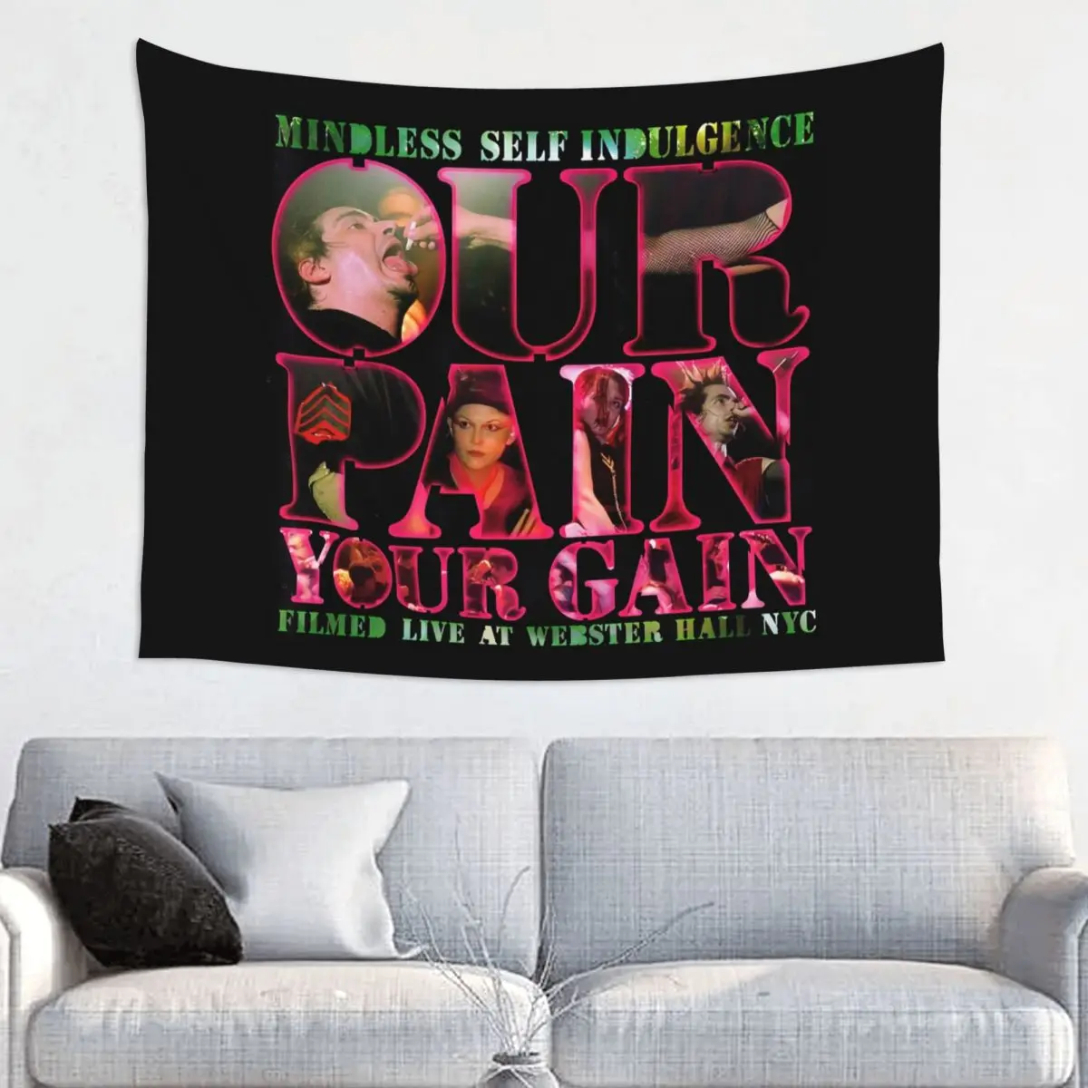 Custom Mindless Punk Self Indulgence Our Pain Your Gain Tapestry Wall Hanging Home Decor Electro Tapestries Bedroom Decoration