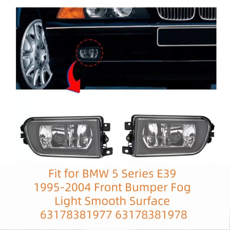Fit for BMW 5 Series E39 1995-2004 Front Bumper Fog Light Smooth Surface 63178381977 63178381978