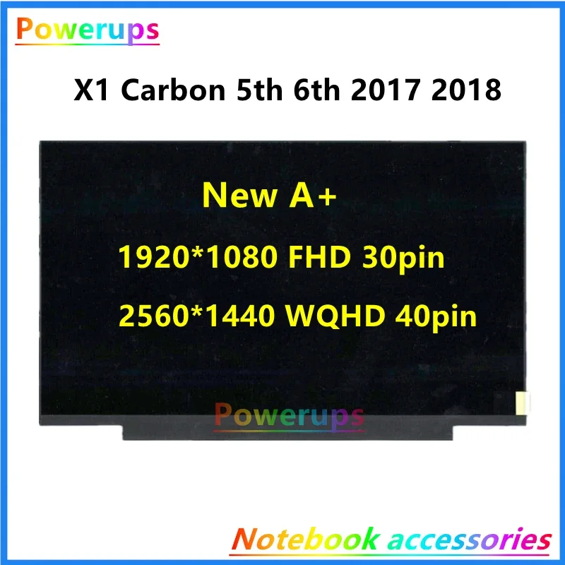 New Laptop LCD/LED Screen/Display For Lenovo Thinkpad X1 Carbon 5th 6th 2017 2018 NE140FHM-N61 B140QAN02.3 FHD 30pin/WQHD 40pin