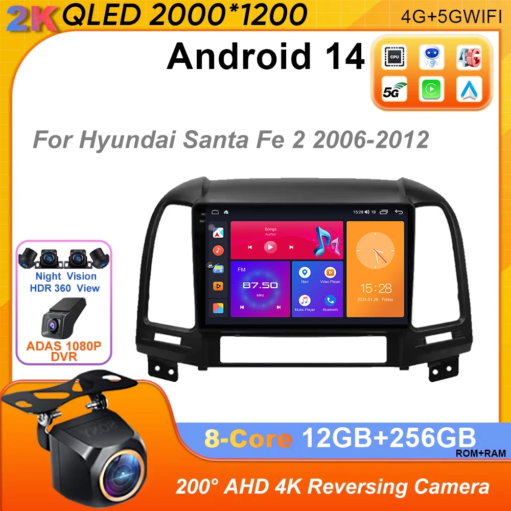 Android 14 Car Radio For Hyundai Santa Fe 2 2006-2012 Multimidia Video Player Navigation GPS 2din Head Unit Carplay no 2 din 4G