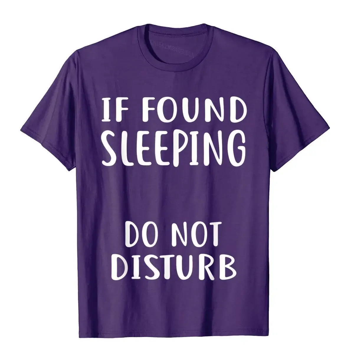 Sleep T-Shirt If Found Sleeping Do Not Disturb Tired Nap TEE T-Shirt Tops & Tees Newest Group Cotton Men's T Shirts Party