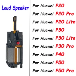 Loudspeaker For Huawei P20 P30 Pro P40 Lite P50 Pro Loud Speaker Buzzer Ringer Replacement Part