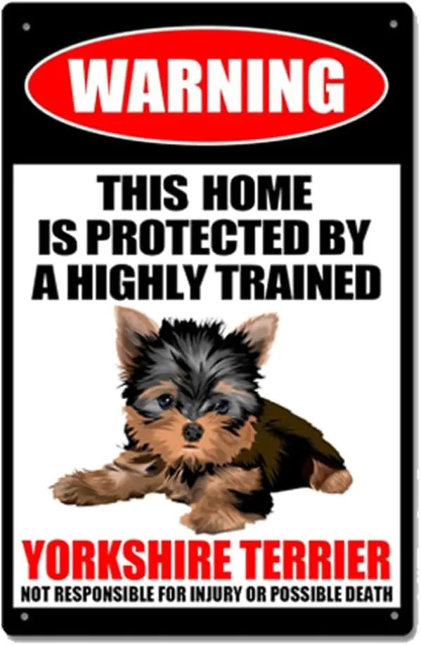 Warning This Home Is Protected By A Highly Trained Yorkshire Terrier Dog Sign Metal Tin Signs, Funny Notice Safety Poster For