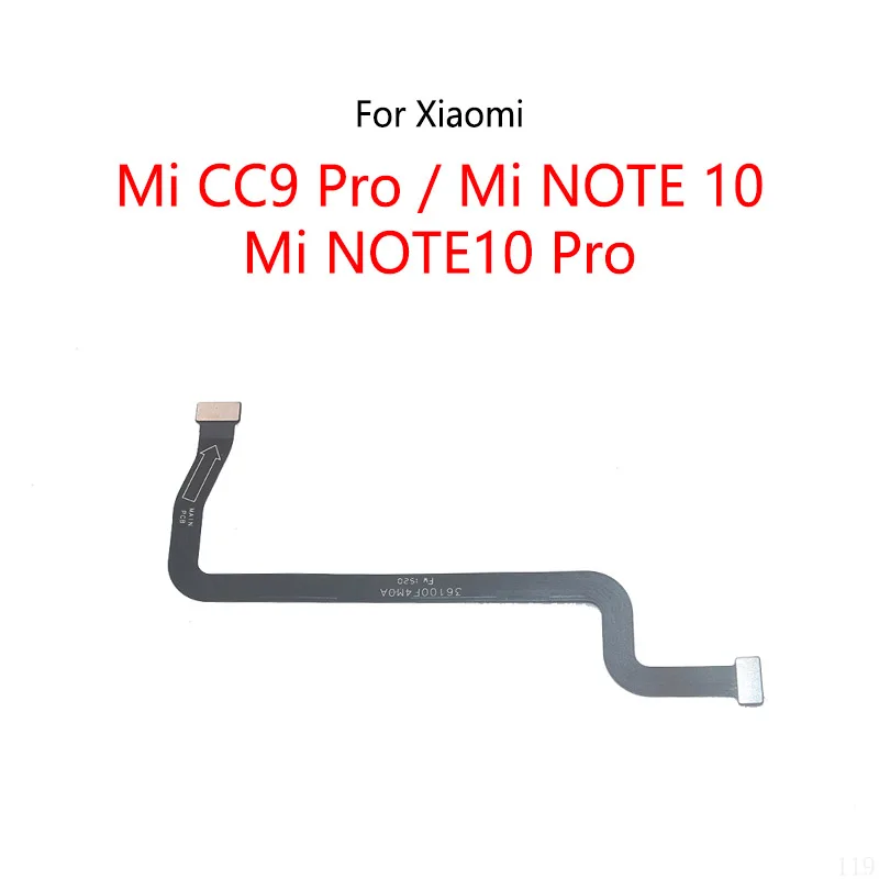 LCD Display Connect Motherboard Cable Main Board Flex Cable For Xiaomi Mi CC9 Pro / Mi NOTE 10 Pro