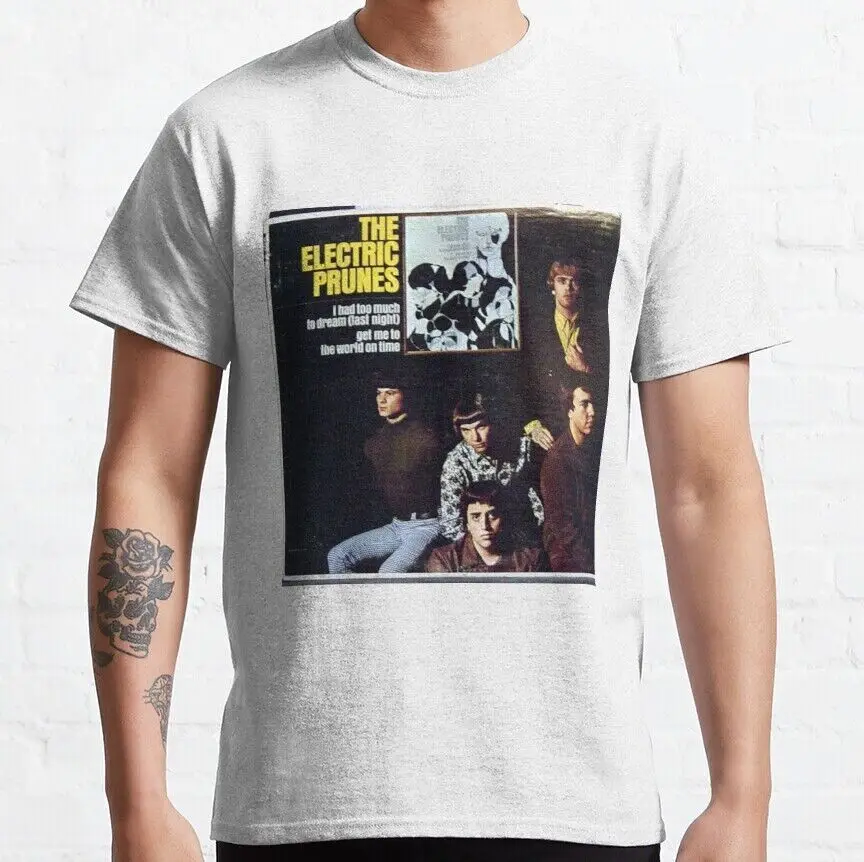 THE ELECTRIC PRUNES, TOO MUCH TO DREAM 60'S CLASSIC T-SHIRT