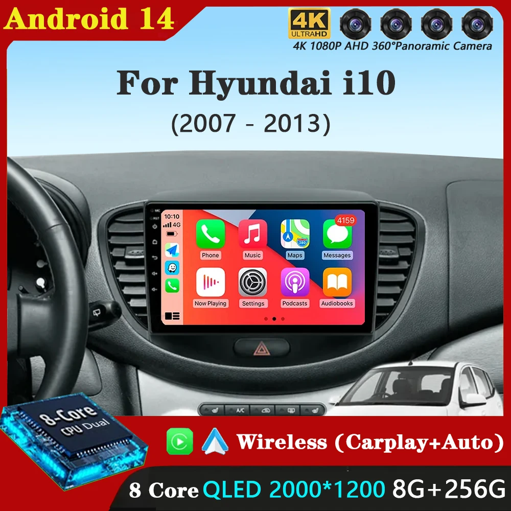 Android 14 CarPlay Auto WIFI+4G Car Radio For Hyundai i10 2007 2008 2009 2010 2011 2012 2013 GPS Multimedia Player DSP stereo BT