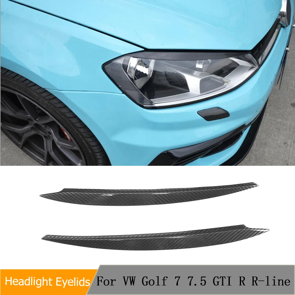 Car Light Eyebrows Headlight Dry Carbon Fiber Eyelids For Volkswagen VW Golf 7 VII MK7 GTI R-LINE 2014 - 2017