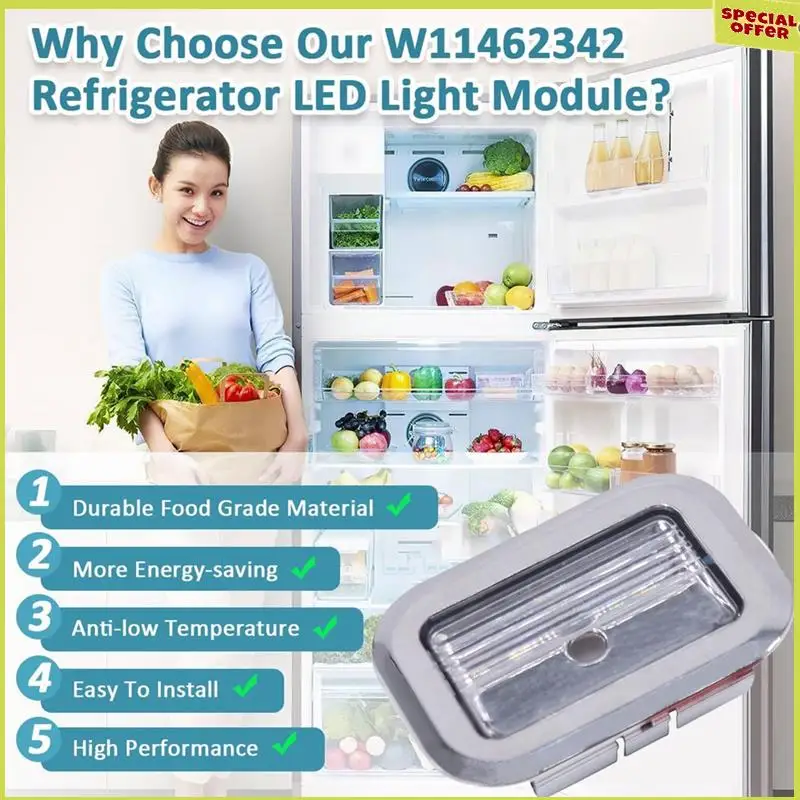 

A34R W11462342 Refrigerator LED Light Module For Refrigerator Replaces AP6989197 PS16218086 W10908166 W10607479 W10843339