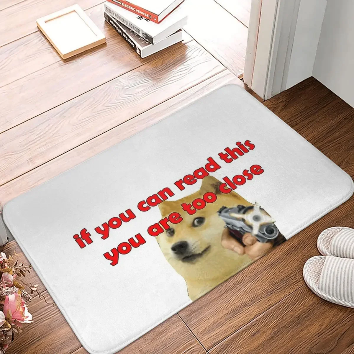 Anti-Slip Rug Doormat Bath Mat Doge If You Can Read This You Are Too Close Balcony Carpet Entrance Door Decorative