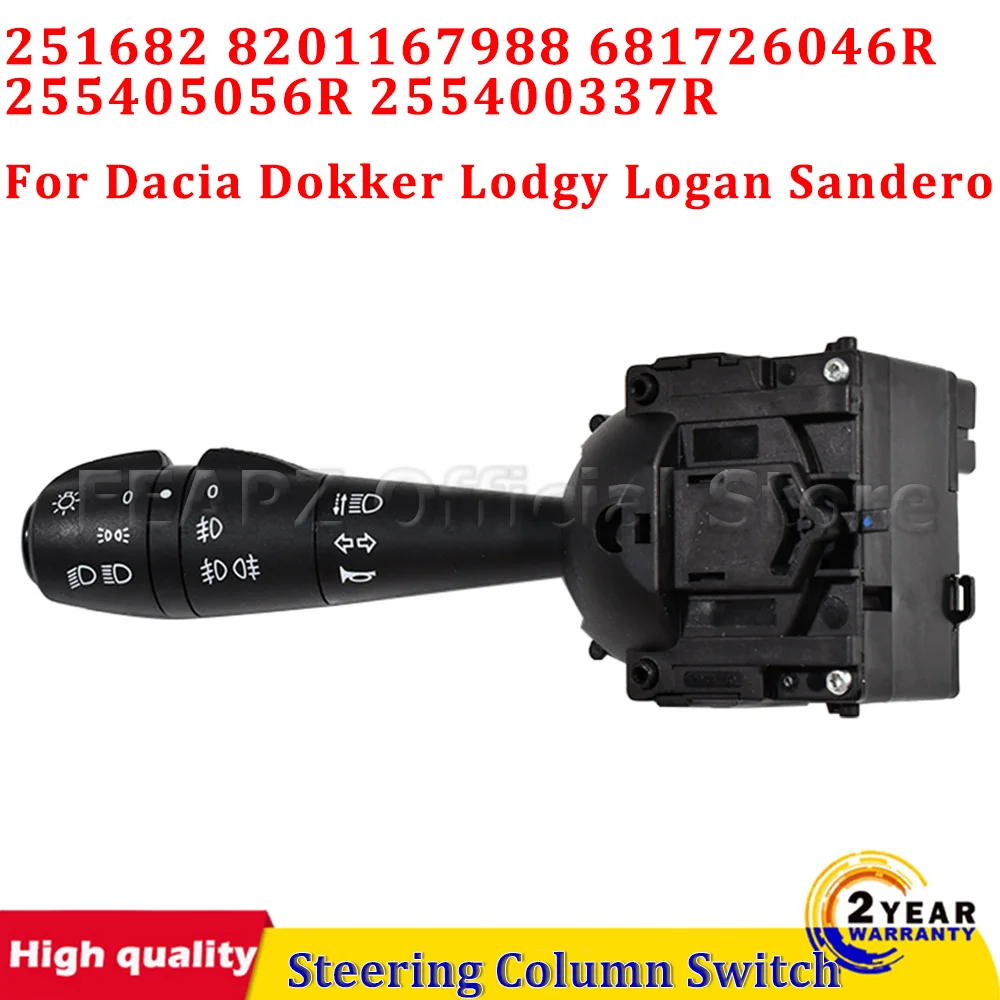 For Dacia Dokker Lodgy Logan Sandero 251682 8201167988 681726046R 255405056R 255400337R Steering Column Switch For Renault