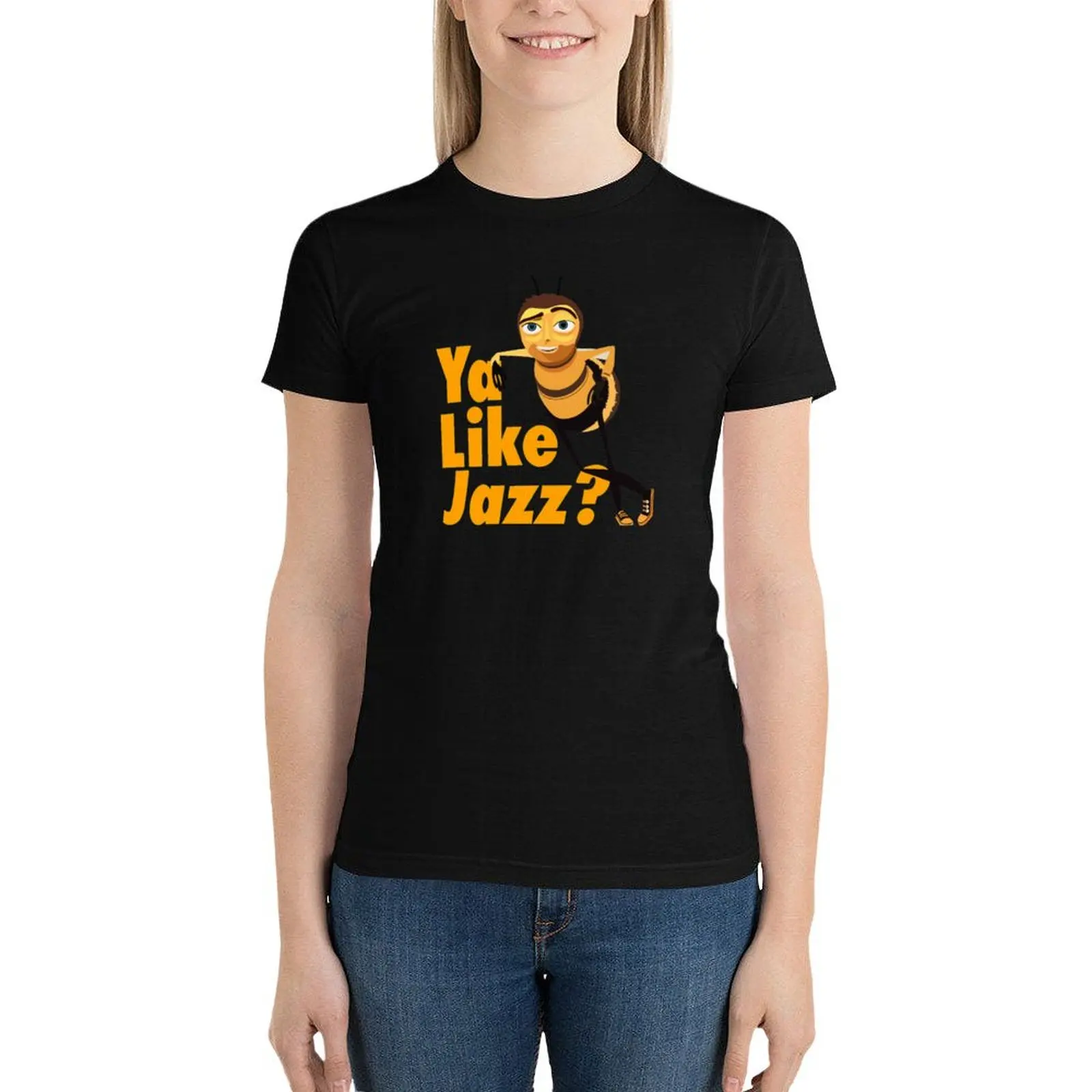 Ya like jazz bee movie T-Shirt oversized Female clothing T-shirt Women