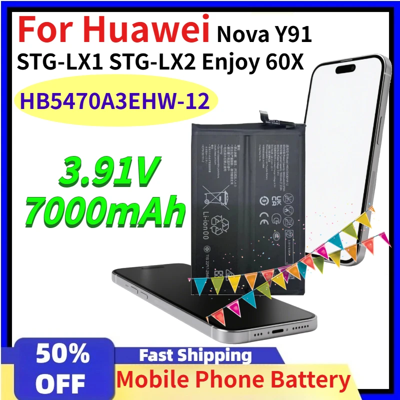 

3.91V 7000mAh HB5470A3EHW-12 Mobile Phone Battery for Huawei Nova Y91 STG-LX1 STG-LX2 Enjoy 60X Replaceable Batteries