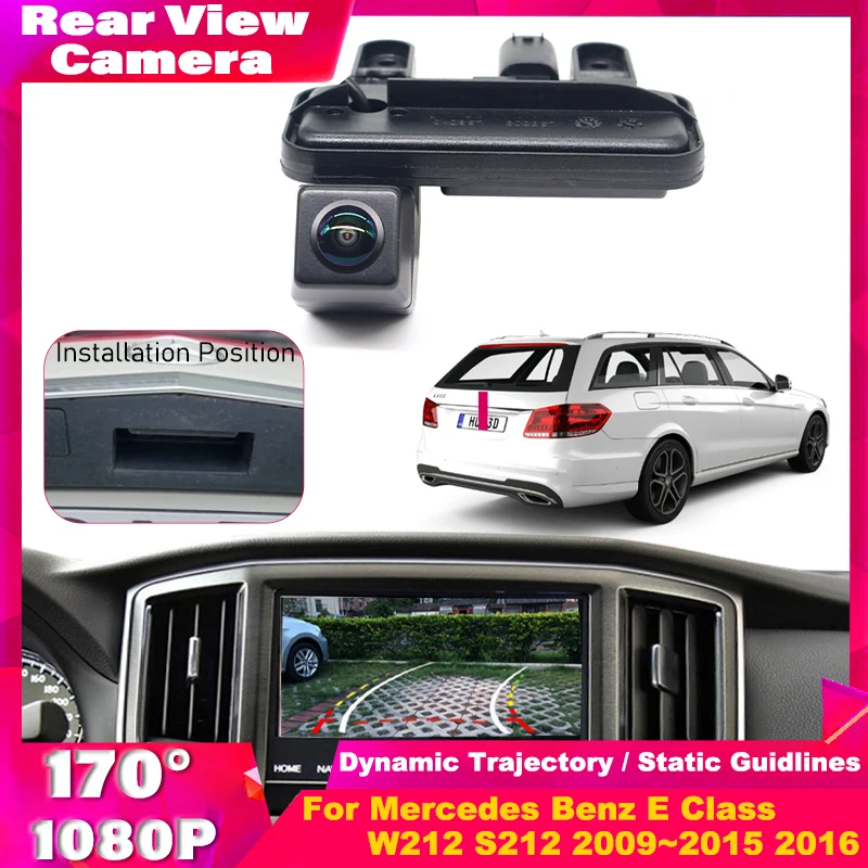170° AHD 1080P Trunk Handle Vehicle Rear View Car Camera For Mercedes Benz E Class W212 S212 2009~2016 Parking Android Monitor