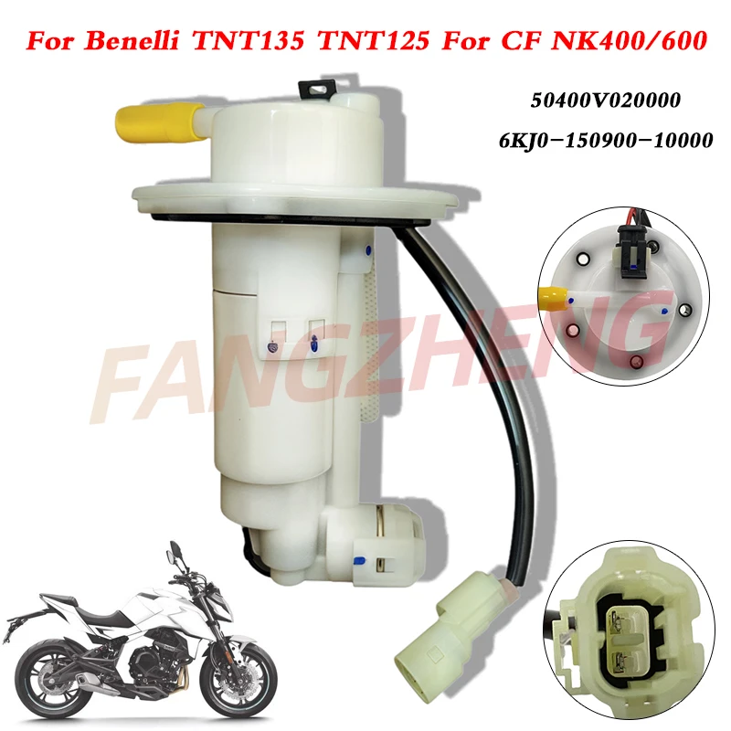 

Motorcycle Fuel Pump Assembly 50400V020000 For Benelli TNT135 TNT125 Tnt150i NK400/600 For Benelli Motorbike Fuel Delivery Parts